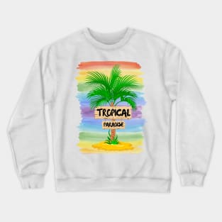 Tropical paradise Crewneck Sweatshirt